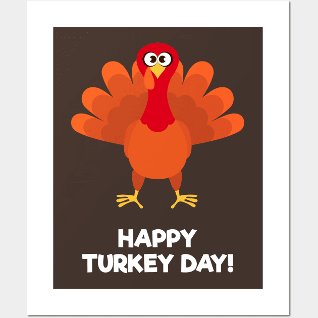 Happy Turkey Day Thanksgiving Greeting Wall Art by Dendisme_Art